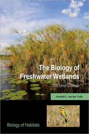 Book The Biology of Freshwater Wetlands (Biology of Habitats Series) free
