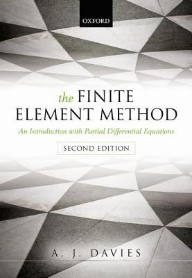 Book The Finite Element Method: An Introduction with Partial Differential Equations free