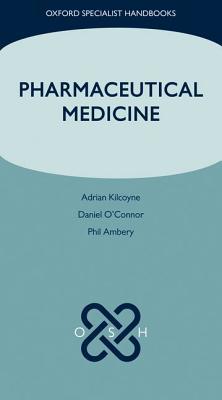 Book Pharmaceutical Medicine (Oxford Specialist Handbooks) free