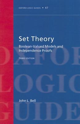 Book Set Theory: Boolean-Valued Models and Independence Proofs (Oxford Logic Guides) free