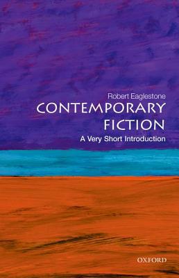 Book Contemporary Fiction: A Very Short Introduction (Very Short Introductions) free
