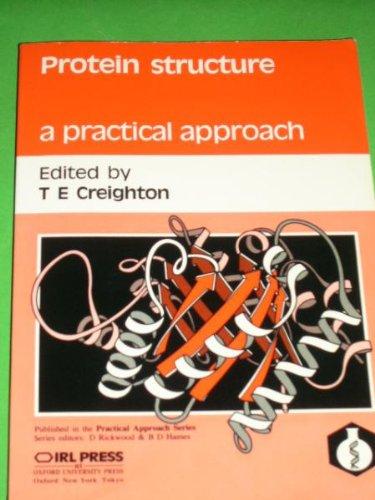 Book Protein Structure: A Practical Approach (the Practical Approach Series) free