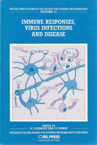 Book Immune Responses, Virus Infections and Disease (Society for General Microbiology Special Publications, Volume 27) free