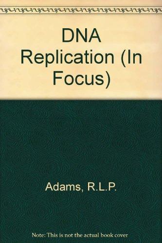 Book DNA Replication (In Focus Series) free