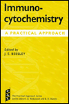 Book Immunocytochemistry: A Practical Approach (The Practical Approach Series, 122) free