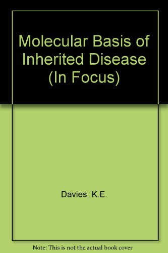 Book Molecular Basis of Inherited Disease (In Focus Series) free