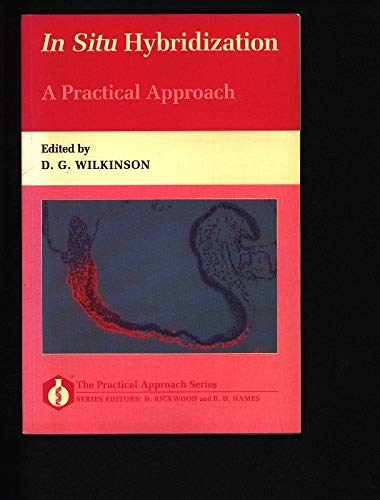 Book In Situ Hybridization: A Practical Approach (The Practical Approach Series, 109) free
