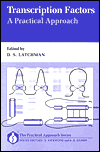 Book Transcription Factors: A Practical Approach (The Practical Approach Series, 120) free