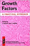 Book Growth Factors: A Practical Approach (Practical Approach Series, 119) free