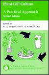 Book Plant Cell Culture: A Practical Approach (Practical Approach Series, 145) free