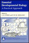 Book Essential Developmental Biology: A Practical Approach (Practical Approach Series, 132) free
