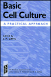 Book Basic Cell Culture: A Practical Approach (The Practical Approach Series) free