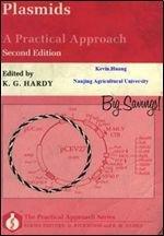 Book Plasmids: A Practical Approach (The Practical Approach Series, 138) free