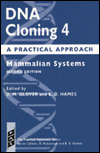 Book DNA Cloning: A Practical Approach Volume 4: Mammalian Systems (The Practical Approach Series, 164) free