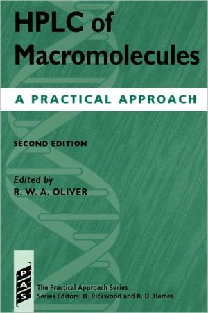 Book HPLC of Macromolecules: A Practical Approach (Practical Approach Series) free