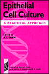 Book Epithelial Cell Culture: A Practical Approach free