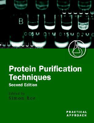 Book Protein Purification Techniques: A Practical Approach (Practical Approach Series) free
