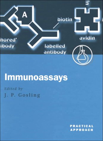 Book Immunoassays: A Practical Approach (The Practical Approach Series, 228) free