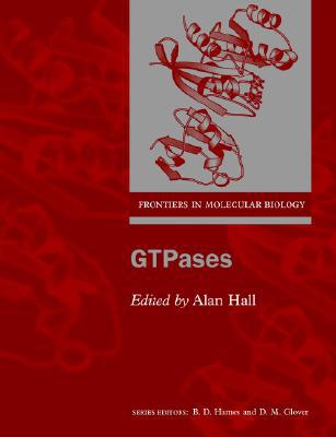Book GTPases (Frontiers in Molecular Biology, 24) free
