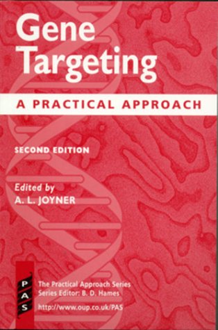 Book Gene Targeting: A Practical Approach (the Practical Approach Series) free