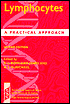 Book Lymphocytes: A Practical Approach (Practical Approach Series, 220) free