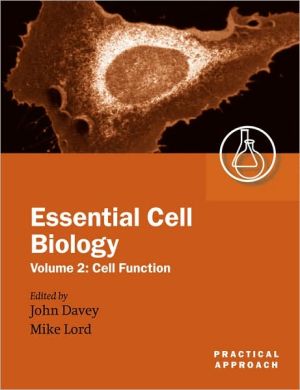 Book Essential Cell Biology: A Practical Approach Volume 2: Cell Function (Practical Approach Series, 256) free