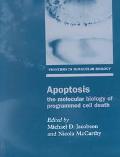 Book Apoptosis: The Molecular Biology of Programmed Cell Death (Frontiers in Molecular Biology) free