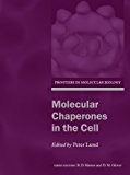 Book Molecular Chaperones in the Cell (Frontiers in Molecular Biology, 37) free