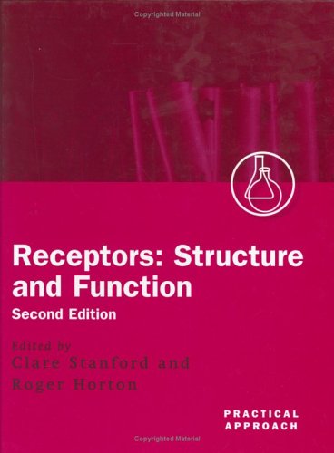 Book Receptors: Structure and Function (The Practical Approach Series, 253) free