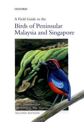Book A Field Guide to the Birds of Peninsular Malaysia and Singapore free