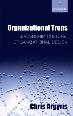 Book Organizational Traps: Leadership, Culture, Organizational Design free