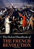 Book The Oxford Handbook of the French Revolution (Oxford Handbooks) free