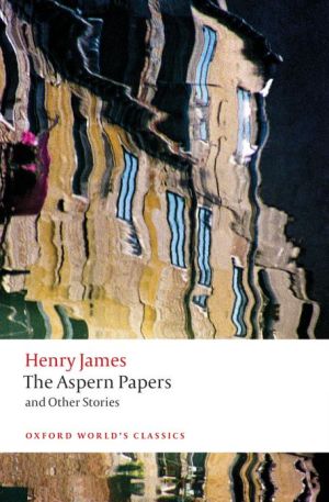 Book The Aspern Papers and Other Stories (Oxford World's Classics) free
