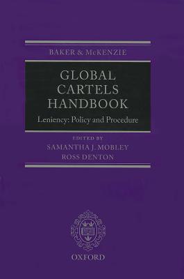 Book Global Cartels Handbook: Leniency, Policies and Procedure free