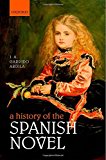 Book A history of the Spanish novel free