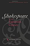 Book Shakespeare and the Eighteenth Century (Oxford Shakespeare Topics) free