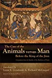 Book The Case of the Animals versus Man Before the King of the Jinn: An English Translation of EPISTLE 22 free