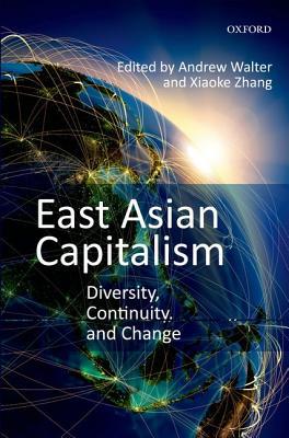 Book East Asian Capitalism: Diversity, Continuity, and Change free