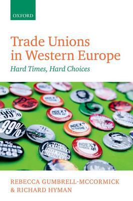Book Trade Unions in Western Europe: Hard Times, Hard Choices free