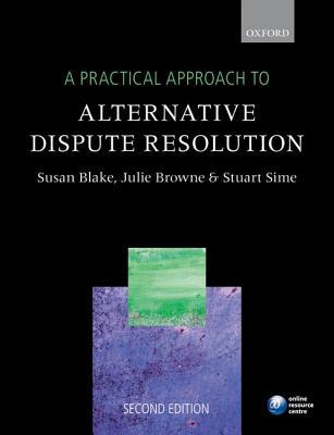 Book A Practical Approach to Alternative Dispute Resolution free