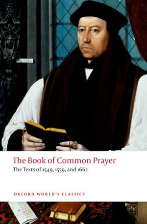 Book The Book of Common Prayer: The Texts of 1549, 1559, and 1662 (Oxford World's Classics) free