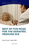 Book Best of Five MCQs for the Geriatric Medicine SCE (Oxford Higher Specialty Training) free
