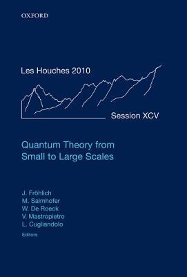 Book Quantum Theory from Small to Large Scales free