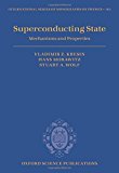 Book Superconducting State: Mechanisms and Properties (International Series of Monographs on Physics) free