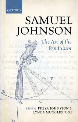 Book Samuel Johnson: The Arc of the Pendulum free