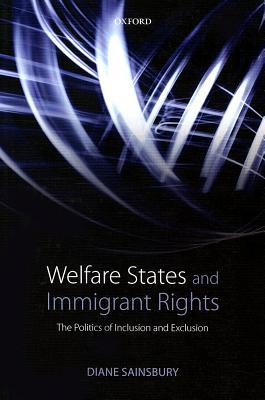 Book Welfare States and Immigrant Rights: The Politics of Inclusion and Exclusion free