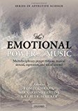 Book The Emotional Power of Music (Series in Affective Science) free