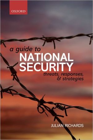 Book A Guide to National Security: Threats, Responses and Strategies free