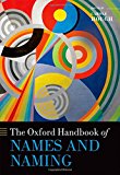 Book The Oxford Handbook of Names and Naming (Oxford Handbooks) free