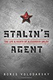 Book Stalin's Agent: The Life and Death of Alexander Orlov free